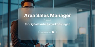 Area Sales Manager (w/m/d) für digitale Arbeitsmarktlösungen - Deutschland und Österreich